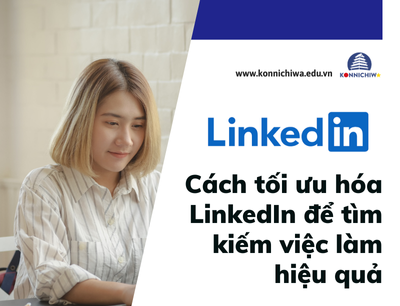 07-news-avatar-cach-toi-uu-hoa-linkedin-de-tim-kiem-viec-lam-hieu-qua.png